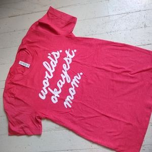 "WORLD'S OKAYEST MOM" rubbie's rubbish tee